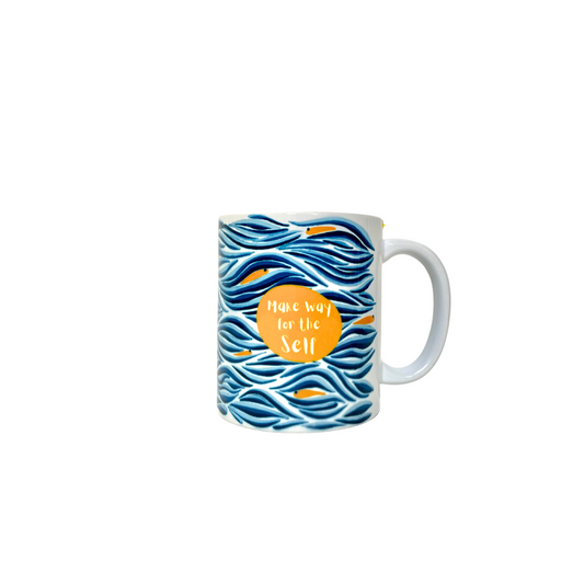 Make Way for the Self - 11oz Ceramic Mug