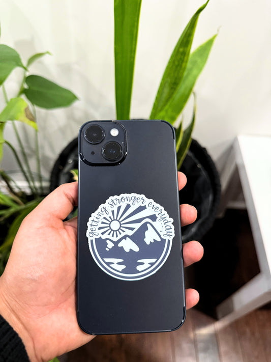 Getting Stronger Everyday - Vinyl Sticker
