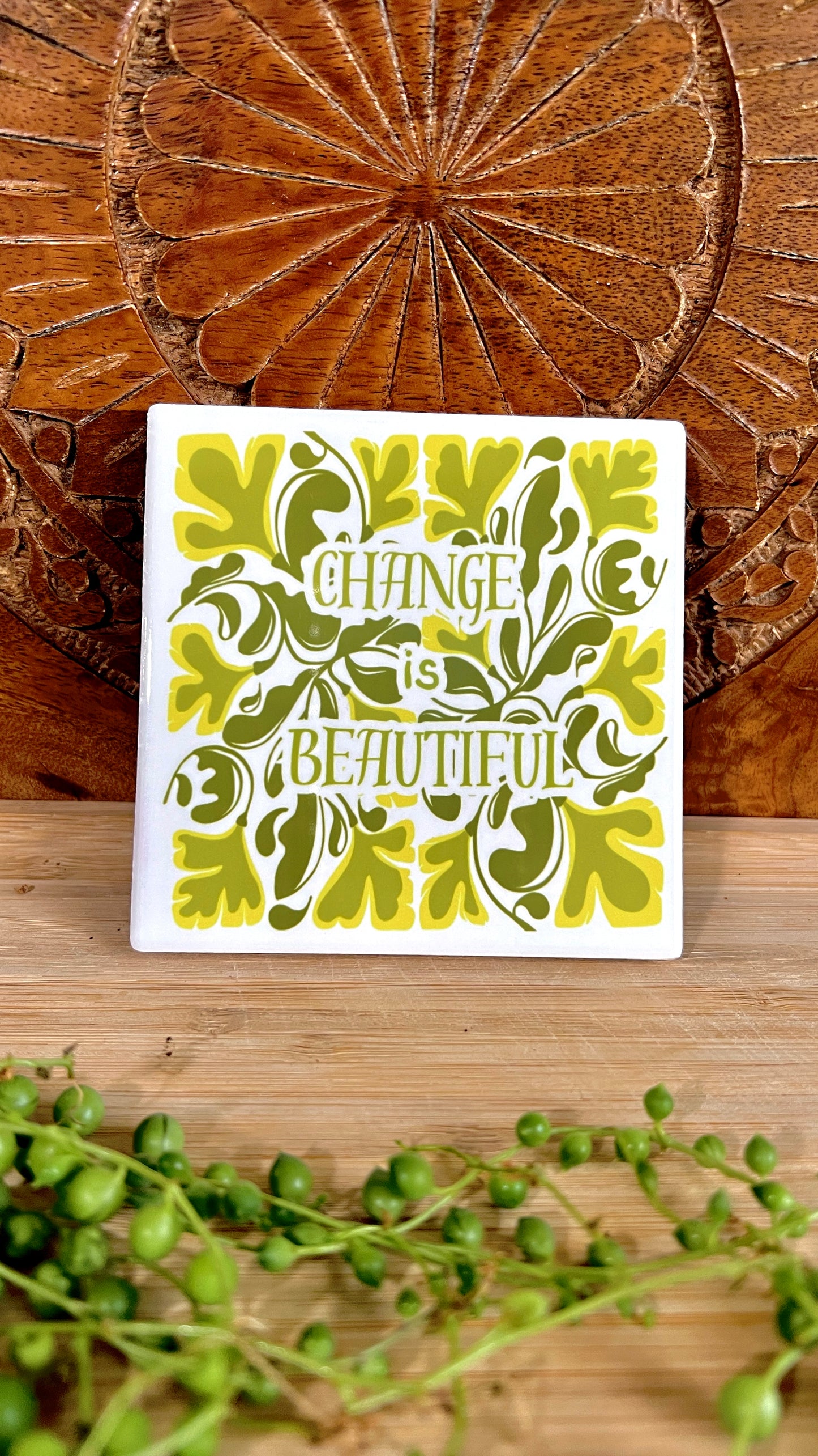 Change is Beautiful - Noon - Ceramic Coaster