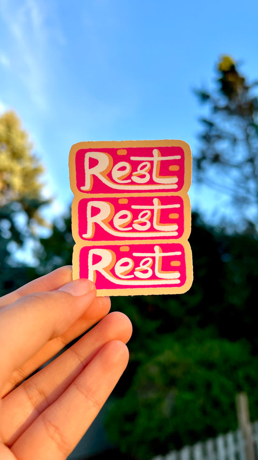 Rest Rest Rest - Vinyl Sticker