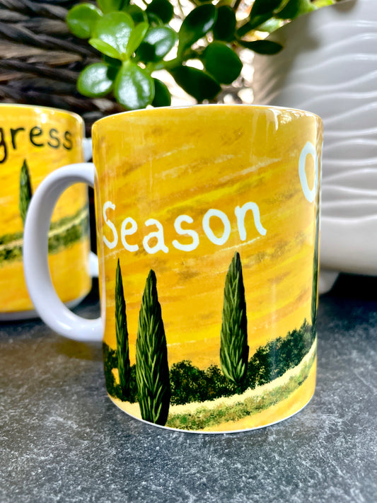 Season of Progress - 11oz Ceramic Mug